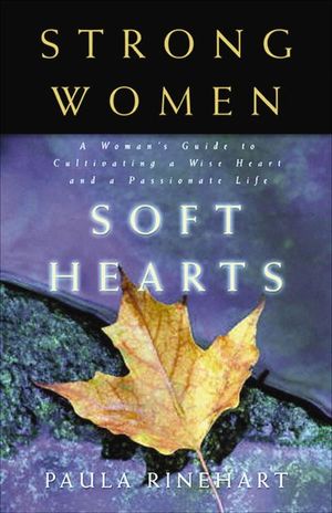 Strong Women, Soft Hearts