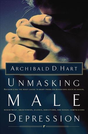 Buy Unmasking Male Depression at Amazon
