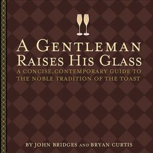 Buy A Gentleman Raises His Glass at Amazon