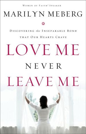 Buy Love Me Never Leave Me at Amazon