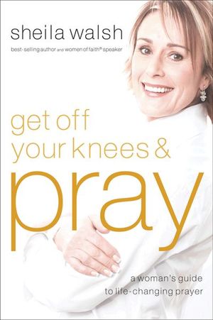 Buy Get Off Your Knees & Pray at Amazon