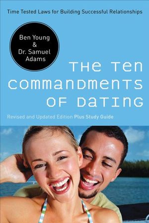 Buy The Ten Commandments of Dating at Amazon
