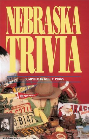 Nebraska Trivia