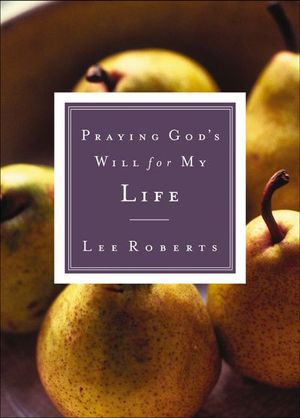 Buy Praying God's Will for My Life at Amazon