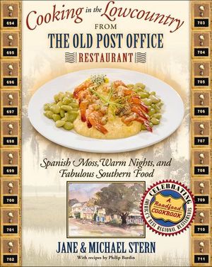 Cooking in the Lowcountry from The Old Post Office Restaurant
