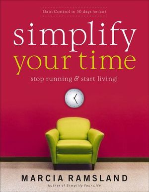 Buy Simplify Your Time at Amazon