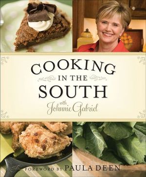 Buy Cooking in the South with Johnnie Gabriel at Amazon