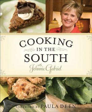 Cooking in the South with Johnnie Gabriel