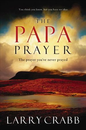 Buy The Papa Prayer at Amazon