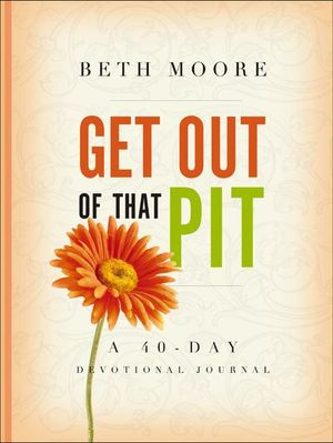 Buy Get Out of That Pit: A 40-Day Devotional Journal at Amazon