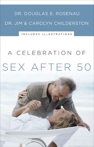 Buy A Celebration of Sex After 50 at Amazon