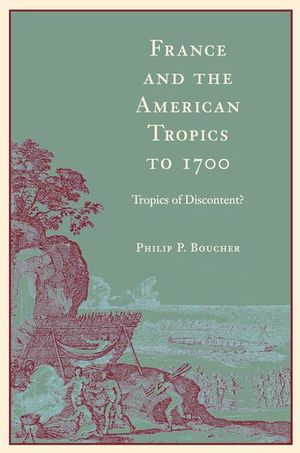 Buy France and the American Tropics to 1700 at Amazon