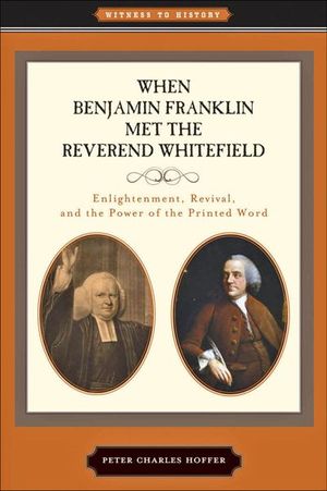 Buy When Benjamin Franklin Met the Reverend Whitefield at Amazon