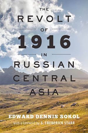 Buy The Revolt of 1916 in Russian Central Asia at Amazon
