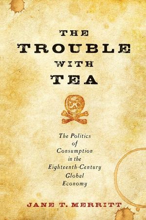 Buy The Trouble with Tea at Amazon