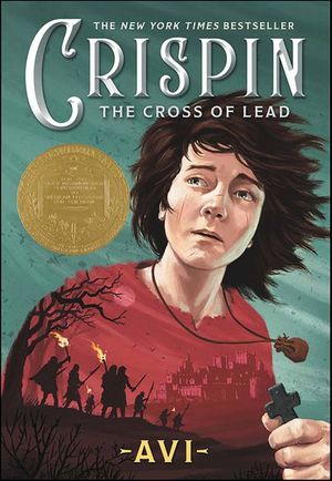 Crispin: Cross of Lead (Newbery Medal Winner)
