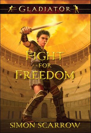 Gladiator Fight for Freedom