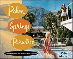 Palm Springs Paradise