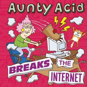 Buy Aunty Acid Breaks the Internet at Amazon