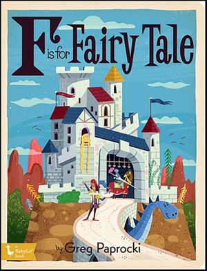 F Is for Fairy Tale