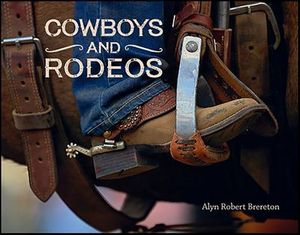 Cowboys and Rodeos