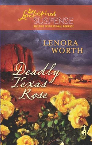 Buy Deadly Texas Rose at Amazon