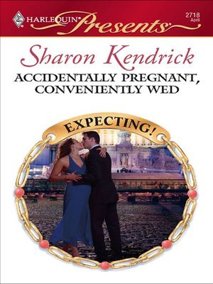 Accidentally Pregnant, Conveniently Wed