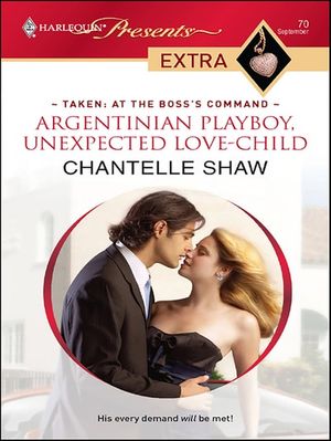Argentinian Playboy, Unexpected Love-Child