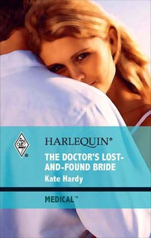 Buy The Doctor's Lost-And-Found Bride at Amazon