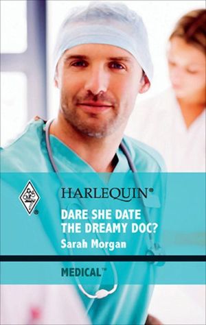 Buy Dare She Date the Dreamy Doc? at Amazon