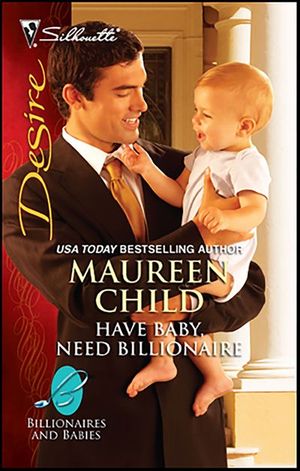 Have Baby, Need Billionaire