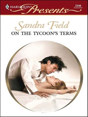 On the Tycoon's Terms