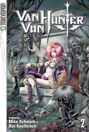 Van Von Hunter, Volume 2