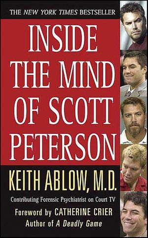 Inside the Mind of Scott Peterson