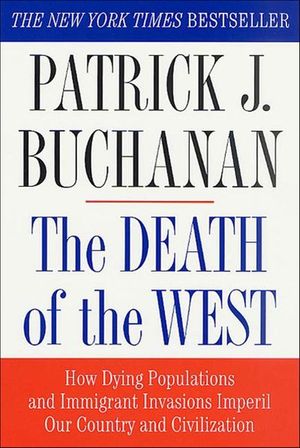 Buy The Death of the West at Amazon