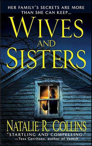 Wives and Sisters
