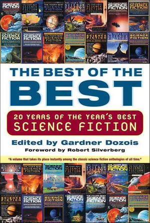 Buy The Best of the Best: 20 Years of the Year's Best Science Fiction at Amazon