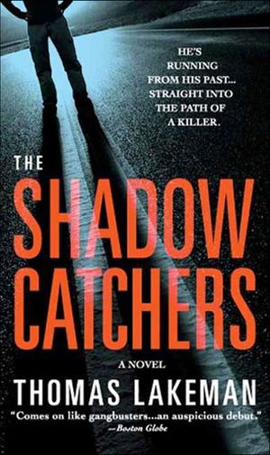 The Shadow Catchers