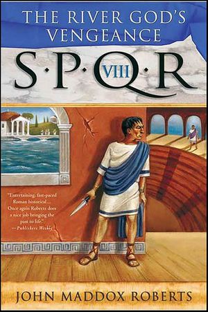 SPQR VIII: The River God's Vengeance