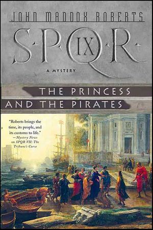 SPQR IX: The Princess and the Pirates