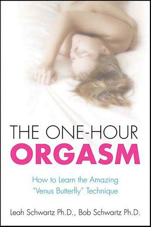 The One-Hour Orgasm