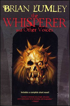 The Whisperer and Other Voices