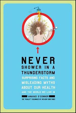 Never Shower in a Thunderstorm