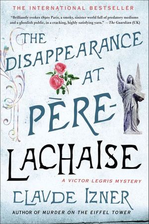 Buy The Disappearance at Pere-Lachaise at Amazon