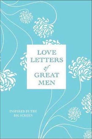 Buy Love Letters of Great Men at Amazon