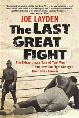 Buy The Last Great Fight at Amazon