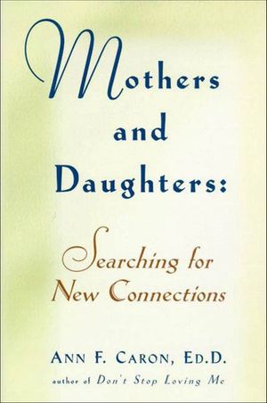 Mothers and Daughters