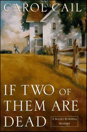 If Two of Them Are Dead