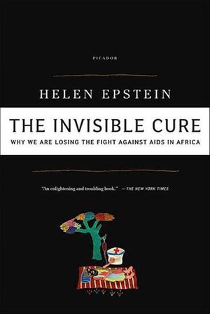 Buy The Invisible Cure at Amazon