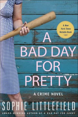 A Bad Day for Pretty